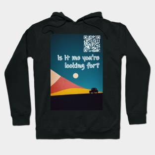 Hello, is it me you're looking for? I can see it in your eyes Hoodie